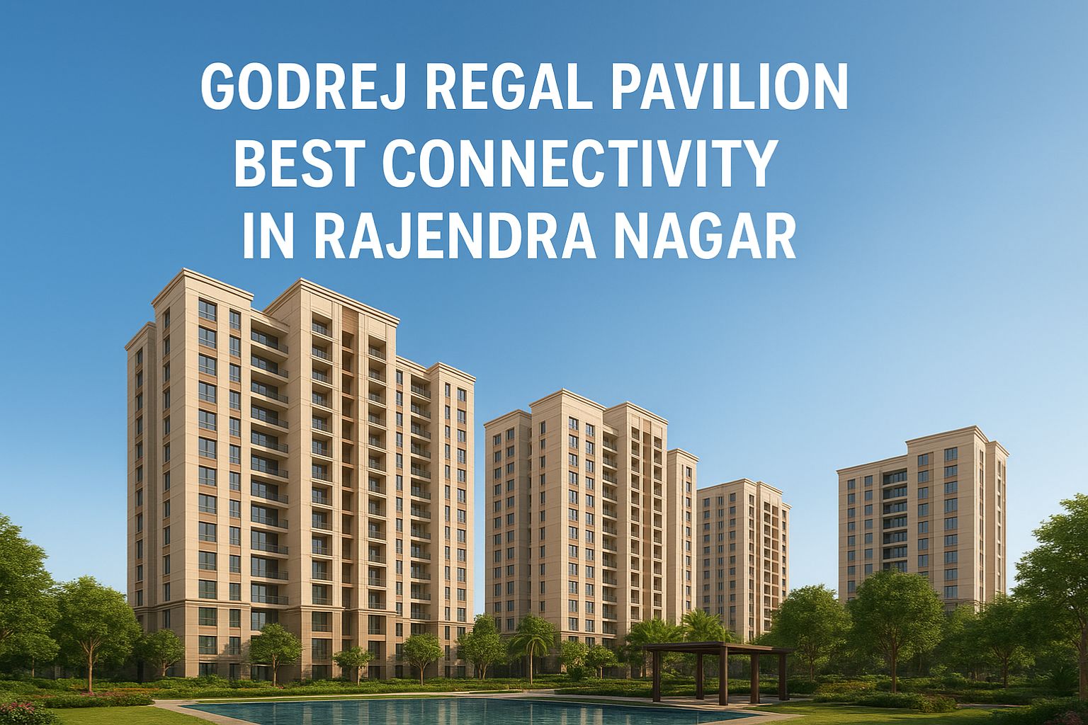Godrej Regal Pavilion
